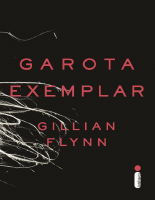 Garota Exemplar - Gillian Flynn.epub